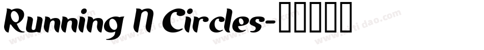 Running N Circles字体转换